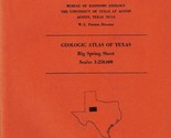 Geologic Atlas of Texas: Big Spring Sheet, Geologic Map - £10.33 GBP