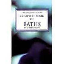 Complete Book Of Baths By Robert Laremy - £22.85 GBP
