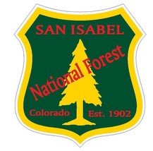 San Isabel National Forest Sticker R3302 Colorado You Choose Size - £1.13 GBP+