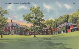 St. Luke&#39;s Hospital Bethlehem Pennsylvania PA Postcard N05 - $2.99