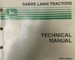John Deere TM1769 Technical Service Manual Sabre Lawn Tractors OEM - £54.34 GBP