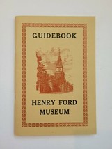 Vintage 1956 Henry Ford Museum Guidebook71 pages Excellent! - £7.90 GBP