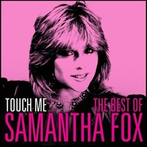 Touch Me - The Very Best Of Sam Fox  - £5.68 GBP