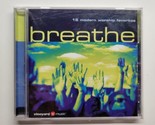 Breathe: 15 Modern Worship Favorites (CD, 2001, Vineyard Music) - $14.84