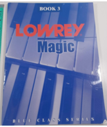 Hal Leonard Lowrey Magic book 3 blue class series paperback good - £7.75 GBP