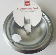 8 Chrome Drip Bowl fits electric Surface,  GE, Hotpoint,  RCA, Kenmore.  - $9.21