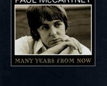 Paul McCartney: Many Years From Now [Paperback] Miles, Barry - $5.89