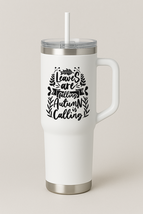 Leaves Are Falling Tumbler - $24.99+
