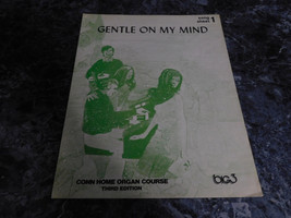 Gentle on my Mind Conn Organ - £2.39 GBP