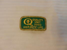 Boy Scouts of America Quality Unit 2003 Patch 100% Boys&#39; Life - £7.65 GBP