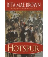 Hotspur by Rita Mae Brown 2002 Hardcover Dust Jacket Ex-Library Book - $7.80