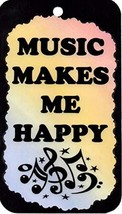 Ron&#39;s Hang Ups Music Makes Me Happy Inspirational Music Themed Signs Sayings Pla - $6.99