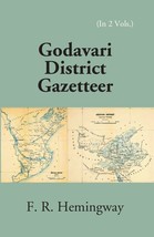Madras District Gazetteers: Godavari District Gazetteer Volume 8th,  [Hardcover] - £27.29 GBP