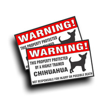 2X Warning Decal Trained CHIHUAHUA Mexico puppy dog pet bumper or window Sticker - £12.73 GBP