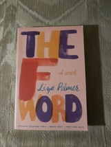 The F Word By Liza Palmer ARC Uncorrected Proof Novel Fiction 2017 Paperback - £9.46 GBP