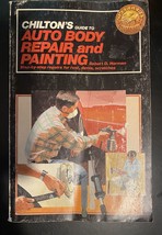 Vintage Chilton&#39;s Guide to Auto Body Repair and Painting - 1983 - £7.99 GBP