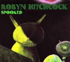 Robyn hitchcock spooked thumb200