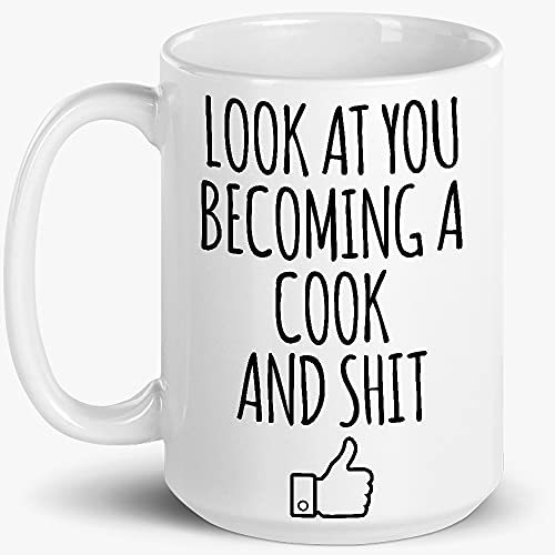 Look At You Becoming A Cook, Future Culinary, New Chef, PHD Coffee Mug, Christma - $16.95