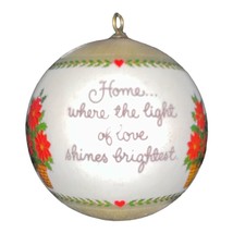 Hallmark Unbreakable Satin Christmas Ornament 1978 Home Where the Light of Love - £6.24 GBP