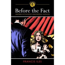 Before the Fact Iles  Francis - £19.43 GBP