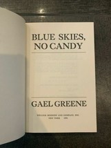 Blue Skies, No Candy  (NoDust) by Gael Greene - £5.48 GBP