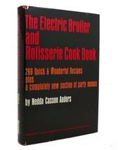 Nedda Casson Anders The Electric Broiler And Rotisserie Cook Book Revised Editi - £36.03 GBP