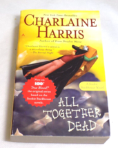 All Together Dead  - Delightful Southern Vampire Series - Charlaine Harris - £5.90 GBP