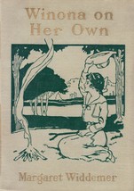 [1922] Winona On Her Own by Margaret Widdemer / A. L. Burt Hardcover - £10.74 GBP