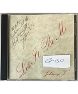 Let it be Me  Johnny V.  Music CD Signed copy (CD-130) - £2.33 GBP