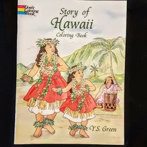 Story of Hawaii Coloring Book 1999 Dover History 8 x 11&quot; Paperback Y S Green - £3.56 GBP