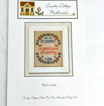 Country Cottage Needleworks My Country Tis Of Thee Sweet Land Stitch Pat... - £12.57 GBP