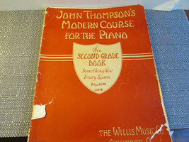 Vtg John Thompsons Modern Course For Piano Second Grade 1937 Torn Cover - £4.63 GBP