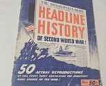 Headline History of Second World War The Indianapolis News 50 Front Pages - $13.98
