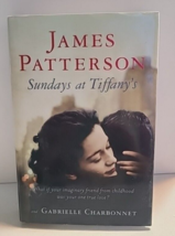 Sundays at Tiffany&#39;s James Patterson First Edition Hardcover Dust Jacket... - $9.99