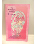 Vintage Make Love with Life Journal Ken Vegotsky Diary Keepsake Women - £6.69 GBP