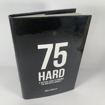 75 Hard Tactical Guide to Winning the War with Yourself Andy Frisella HC 1st Ed - £37.32 GBP