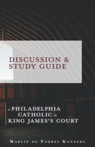 A Philadelphia Catholic in King James&#39;s Court: Discussion Guide [Paperba... - £3.92 GBP