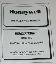 Bendix King KMD-150  GPS Display INSTALLATION Manual Honeywell Allied - £116.31 GBP