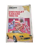 Chilton’s Repair Manual #7317 Chevrolet Camaro 1982 to 1992 - $11.29