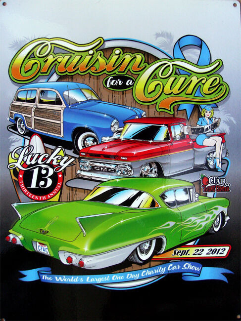 Cruisin' for a Cure Against Prostate Cancer Car Event September 2012 Metal Sign - $29.95