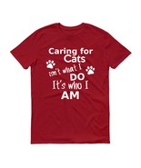 Caring for cats unisex t-shirt New - $18.99