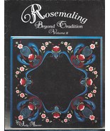 1991 Rosemaling Beyond Tradition Volume II PB--Judy Alsever-32 pages - $14.50