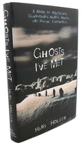 Hans Holzer GHOSTS I&#39;VE MET  Barnes and Noble 1st Printing - £45.16 GBP
