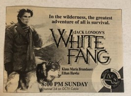 White Fang Print Ad Advertisement Ethan Hawke Atlanta Tpa14 - £4.43 GBP