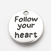 4 Quote Charms Follow Your Heart Pendants Antiqued Silver Word Inspirational - £2.34 GBP