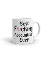 Best Fucking Accountant Ever Mug, Auditor Gift, Accounting Mug, Coffee M... - £14.39 GBP