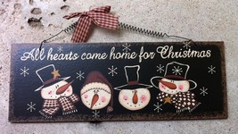 Snowman Decor All Hearts Come Home for Christmas Plaque  - $5.95