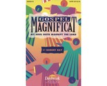 Daybreak Music Gospel Magnificat (My Soul Doth Magnify the Lord) SATB co... - $3.60