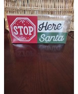 Stop Here Santa Sign - $28.35 CAD