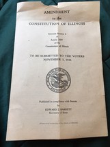 Illinois Amendment To The Constitution 1946 Edward J Barrett Secratary Of State - £5.54 GBP